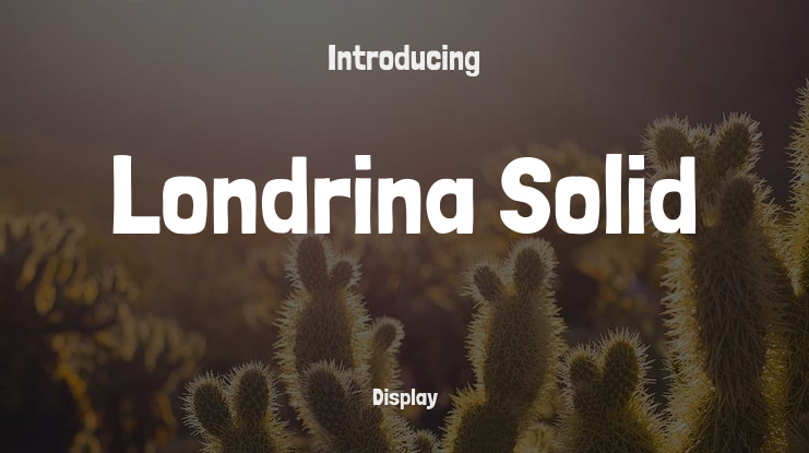 Londrina Solid Font