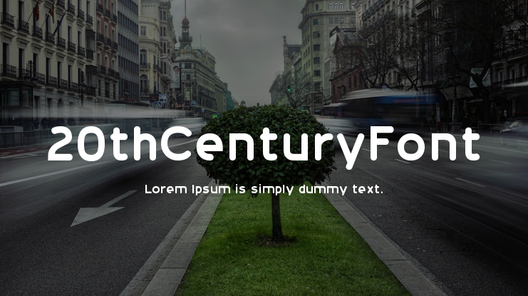 20thCenturyFont Font