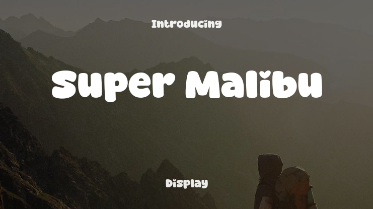 Super Malibu Font