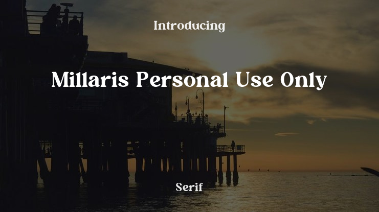 Millaris Personal Use Only Font