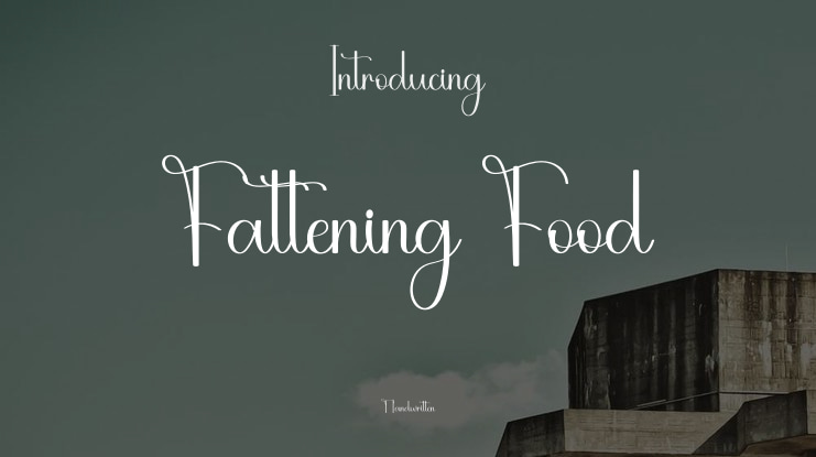 Fattening Food Font