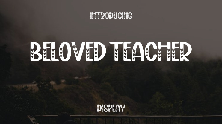 Beloved Teacher Font