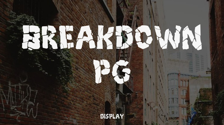 Breakdown PG Font Family