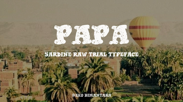 Papa Sardine Raw Trial Font Family