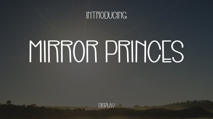 Mirror Princes Font