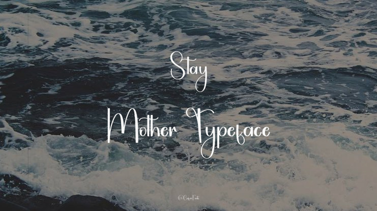 Stay Mother Font