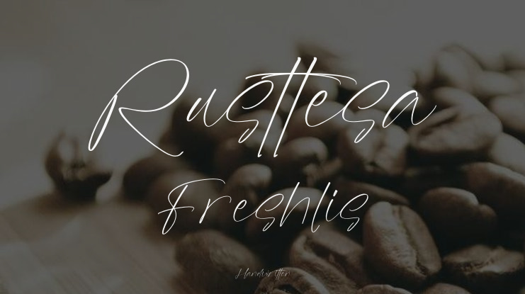 Rusttesa Freshlis Font Family
