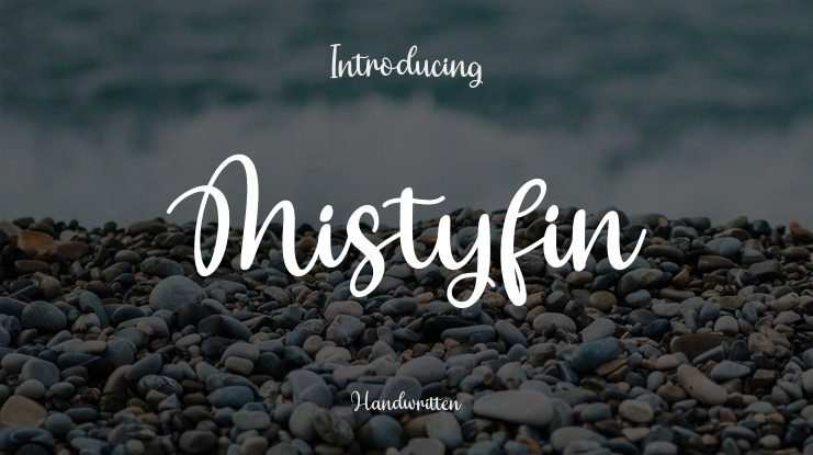 Mistyfin Font