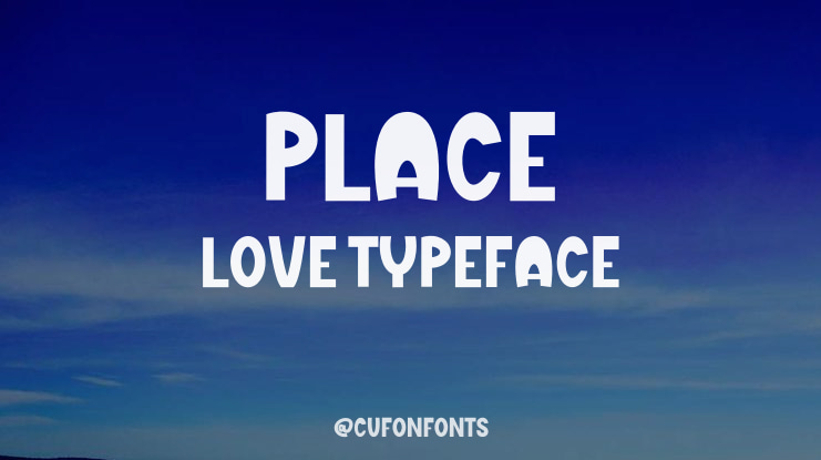 Place Love Font