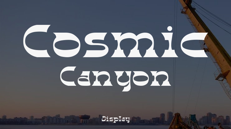 Cosmic Canyon Font