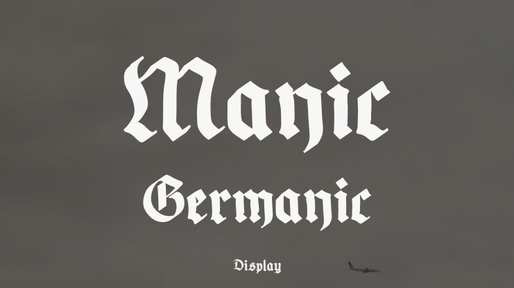 Manic Germanic Font