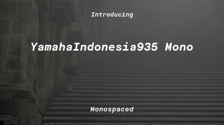 YamahaIndonesia935 Mono Font Family
