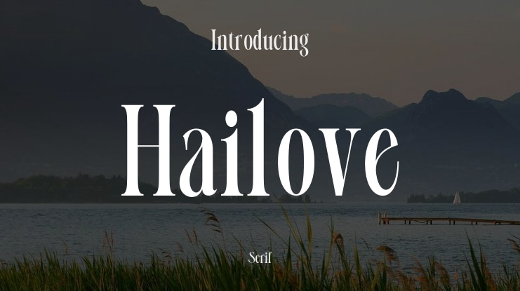 Hailove Font