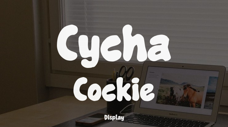 Cycha Cockie Font