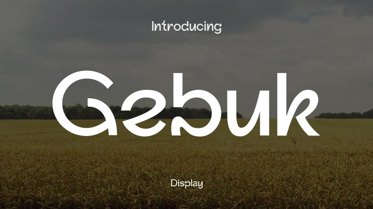 Gebuk Font