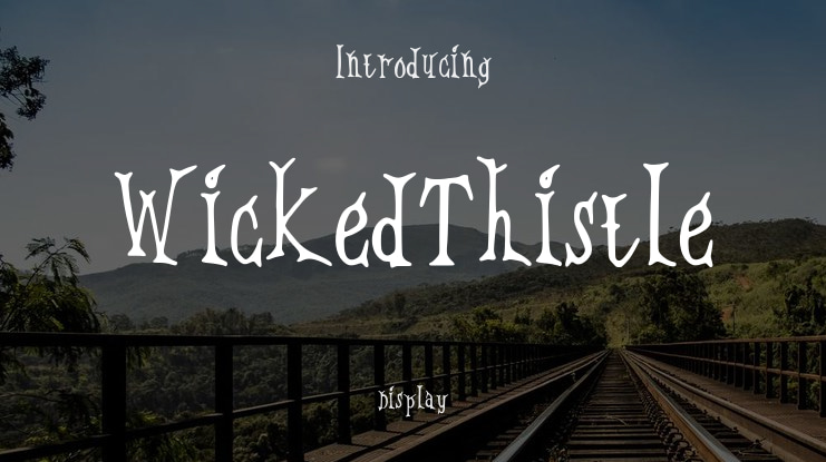 WickedThistle Font