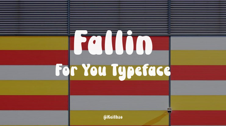 Fallin For You Font