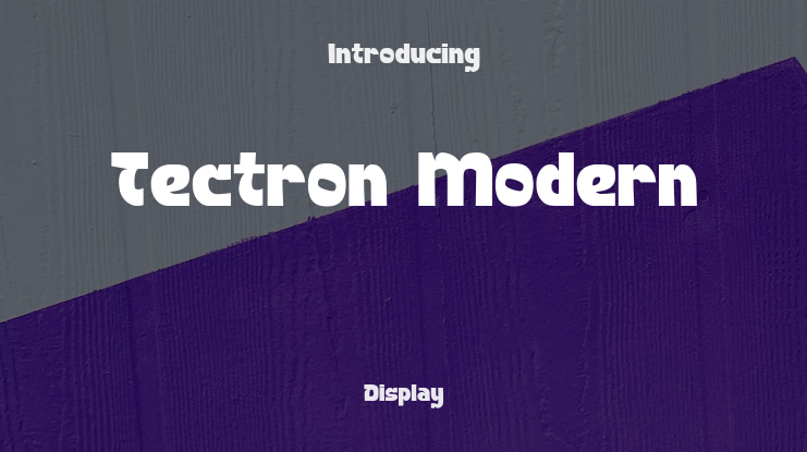Tectron Modern Font