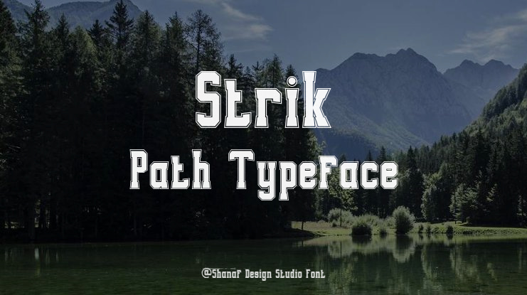 Strik Path Font