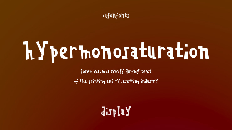 Hypermonosaturation Font