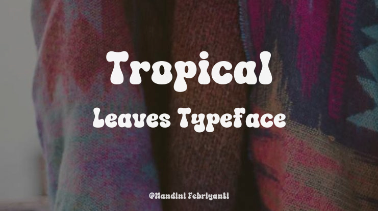 Tropical Leaves Font