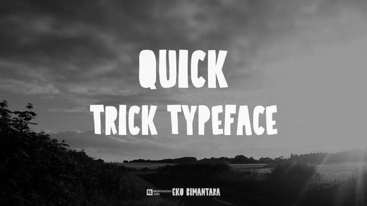Quick Trick Font