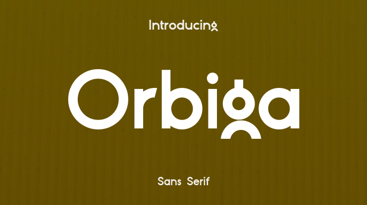 Orbiga Font