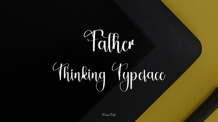 Father Thinking Font