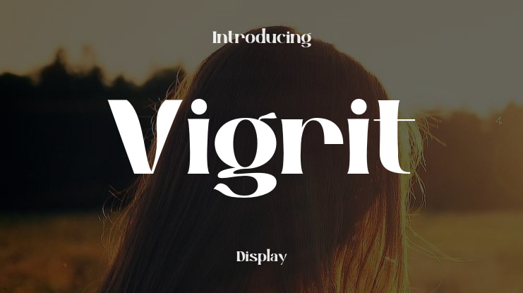 Vigrit Font