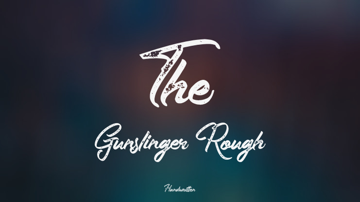 The Gunslinger Rough Font Family
