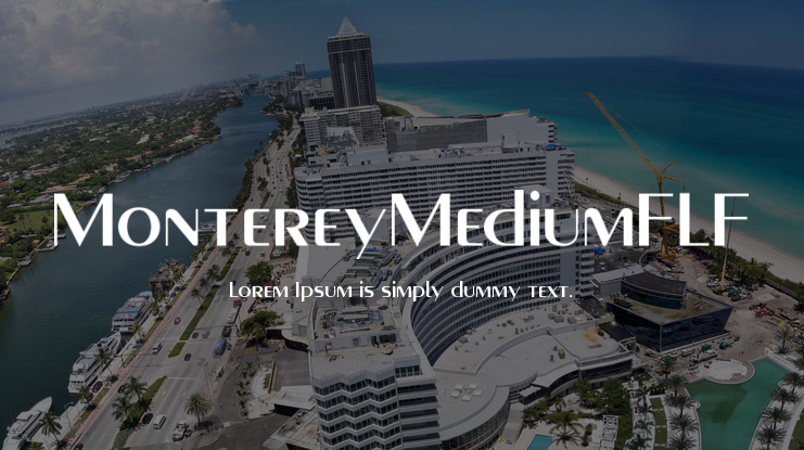 MontereyMediumFLF Font