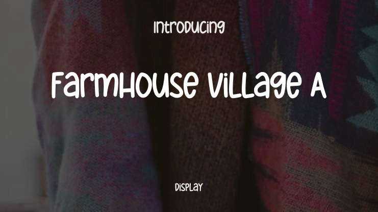 Farmhouse Village A Font Family