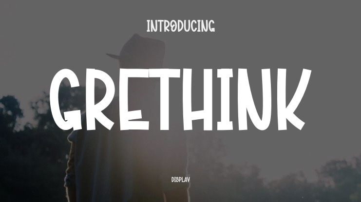 Grethink Font