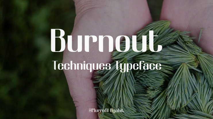 Burnout Techniques Font