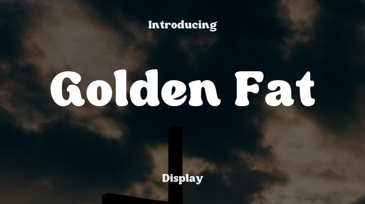 Golden Fat Font