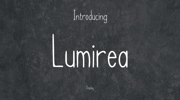 Lumirea Font