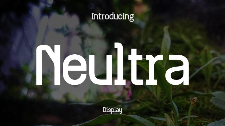 Neultra Font Family