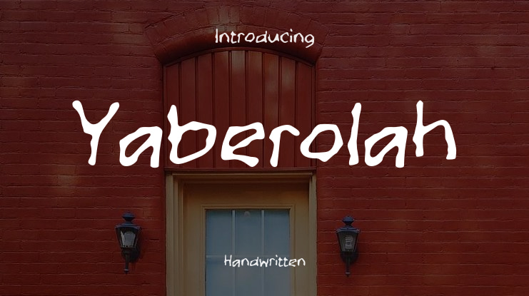 Yaberolah Font
