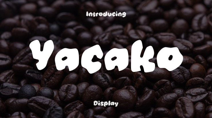 Yacako Font