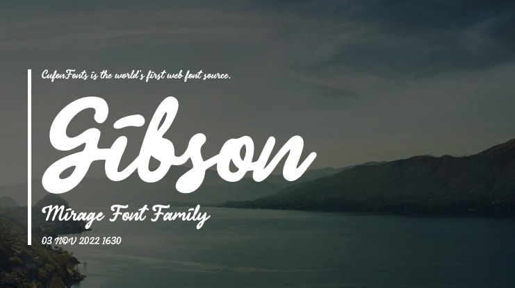 Gibson Mirage Font