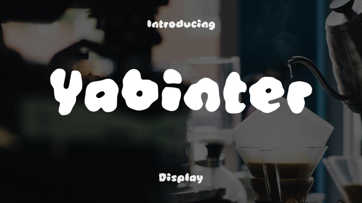 Yabinter Font