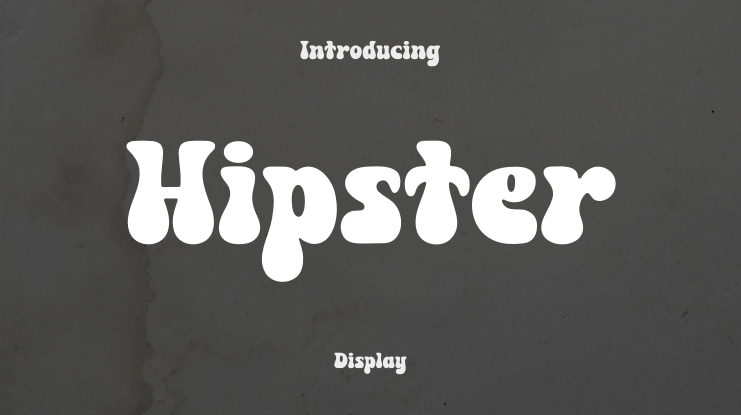 Hipster Font