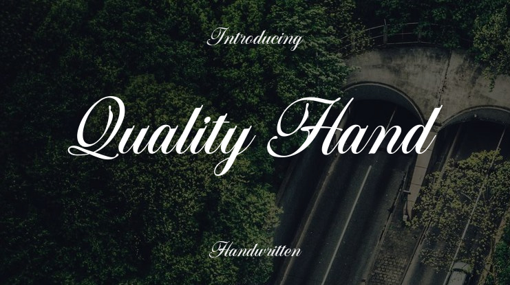 Quality Hand Font