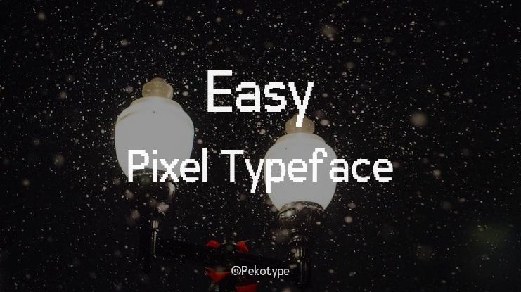 Easy Pixel Font