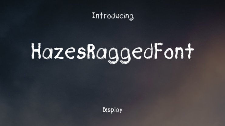 HazesRaggedFont Font