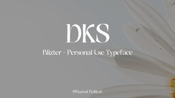 DKS Blizter - Personal Use Font