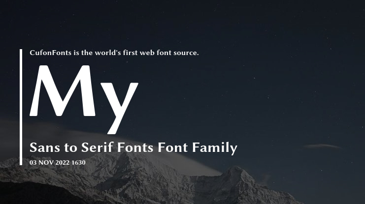 My Sans to Serif Fonts Font Family