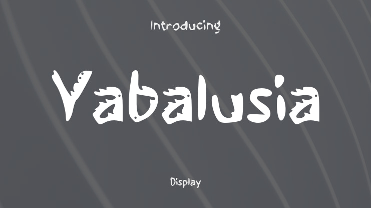 Yabalusia Font