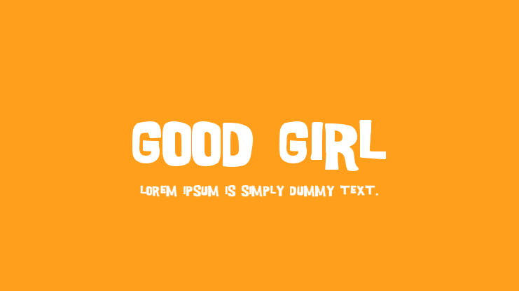 Good Girl Font