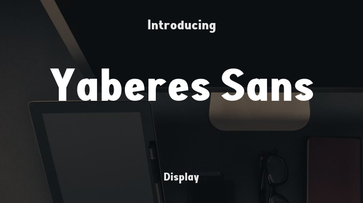 Yaberes Sans Font